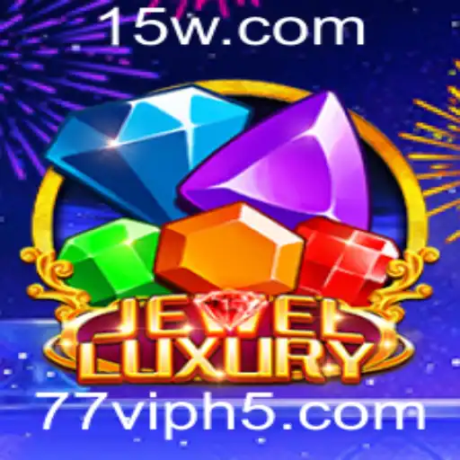 Explorando o Envolvente Mundo de JewelLuxury e a Exclusiva Palavra-Chave 77vip