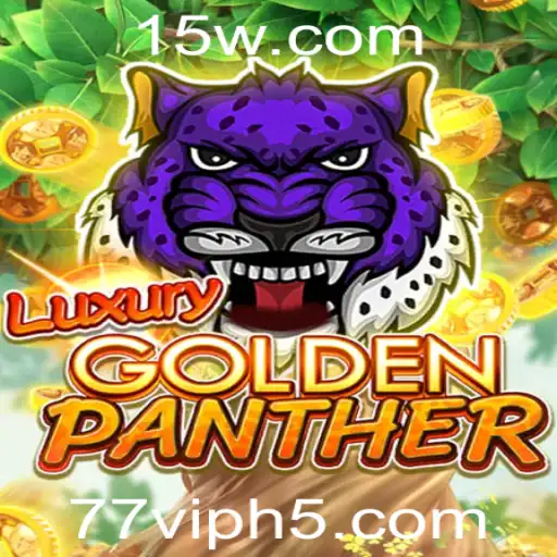 Descubra LUXURYGOLDENPANTHER: O Jogo que combina Luxo e Aventura com a Emoção do 77vip
