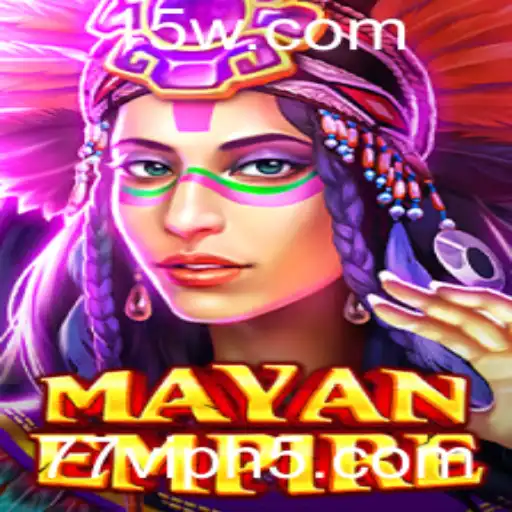 Descubra o Fascinante Mundo de MayanEmpire com 77vip